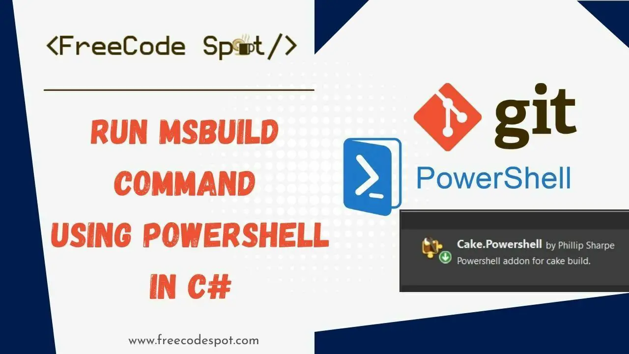 Run MSBuild programmatically in C using PowerShell