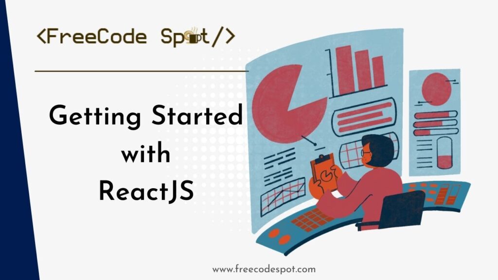 Learn ReactJS From Scratch: A Comprehensive Beginner's Guide For ...